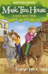 Magic Tree House : A Wild West Ride vignette