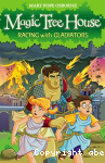 Magic Tree House : Racing With Gladiators vignette