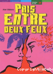 Pris entre deux feux vignette