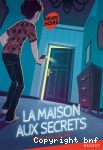 La maison aux secrets vignette