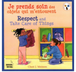 JE PRENDS SOIN DES OBJETS QUI M’ENTOURENT : RESPECT AND TAKE CARE OF THINGS vignette