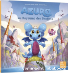 Azuro au royaume des dragons vignette