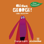 Oh non, George ! vignette