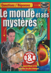 Questions/Réponses - Le monde et ses mystères vignette